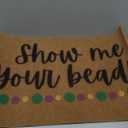 Duraaamo Mardi Gras Coir Doormat Show Me Your Beads Welcome Door Mat Outdoor Mardi Gras Non Slip Floor Mats Carnival Indoor Entrance Door Mat Porch Front Decor, 28 x 16 Inch