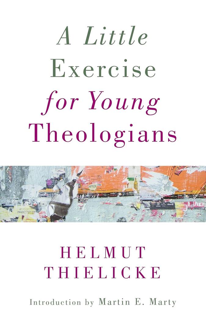 A Little Exercise for Young Theologians, Book 