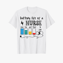 funny school nurse battery life of a nurse gift for nursing T-Shirt 3XL