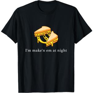 I'm Make n Em At Night Cheese Sandwich Design T-Shirt (Black, XXL)