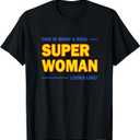 This is Super Woman Looks Like T-Shirt