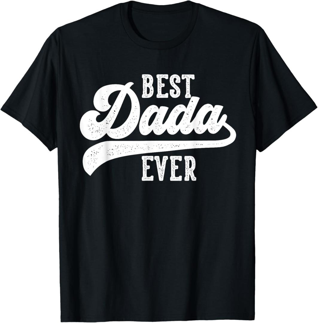 Best Dada Ever Gifts From Kids Dada Birthday T-Shirt L