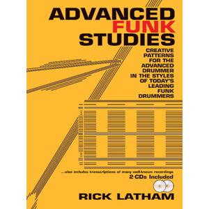 Advanced Funk Studies: Creative Patterns for the Advanced Drummer