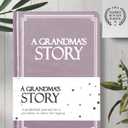 Grandma's Life Story Journal (Hardcover): A Meaningful Keepsake for Grandma to Share Her Journey & Memories, Book Includes 250+ Prompt Questions, Sentimental Gift for Mother's Day, Birthday, Christmas