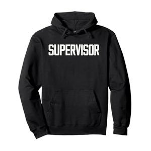 SUPERVISOR Text Design for Leadership Identification Pullover Hoodie, Size M
