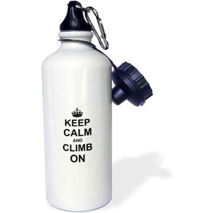 3dRose "Keep Calm and Climb on-carry on climbing-gift for rock climbers-black fun funny humor humorous" Sports Water Bottle, 21 oz, White