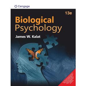 CENGAGE INDIA BIOLOGICAL PSYCHOLOGY, 13TH EDITION