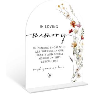 Boho Floral In Loving Memory Sign, 6 x 8 Inch White Arch Acrylic Wedding Sign with Holder, Wedding Sign for Ceremony and Reception, Wedding Decoration, Wedding Supplies - BX05