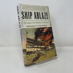 Ship Ablaze: The Tragedy of the Steamboat General Slocum, Book
