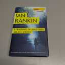Standing in Another Man's Grave (A Rebus Novel, 18)