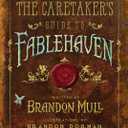 The Caretaker's Guide to Fablehaven (Book)