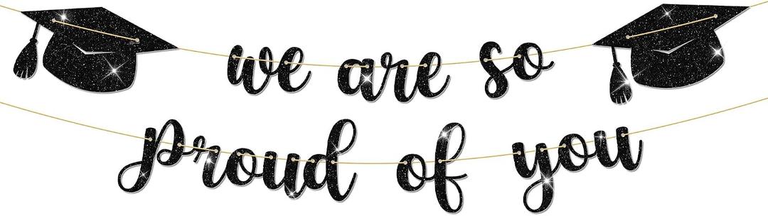 2 x Graduation Decorations - 10 ft Black We are so Proud of You Banner, Black Graduate Banner, Happy Grad Supplies, Graduation Decorations for Middle School, High School, College
