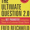 Ultimate Question 2.0 (Revised and Expanded Edition)