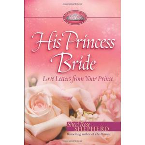 His Princess Bride: Love Letters from Your Prince