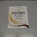 The Sacred Plate: Recipes for Abundant Living
