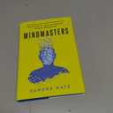 Mindmasters: The Data-Driven Science of Predicting and Changing Human Behavior