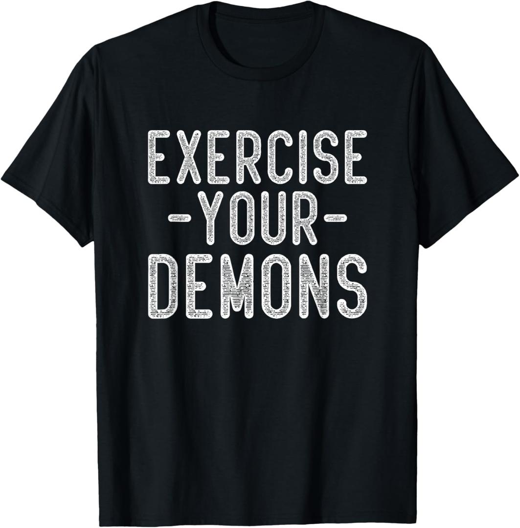 Funny exercise your demons gym workout T-Shirt, L