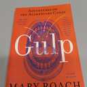 Gulp: Adventures on the Alimentary Canal, Paperback