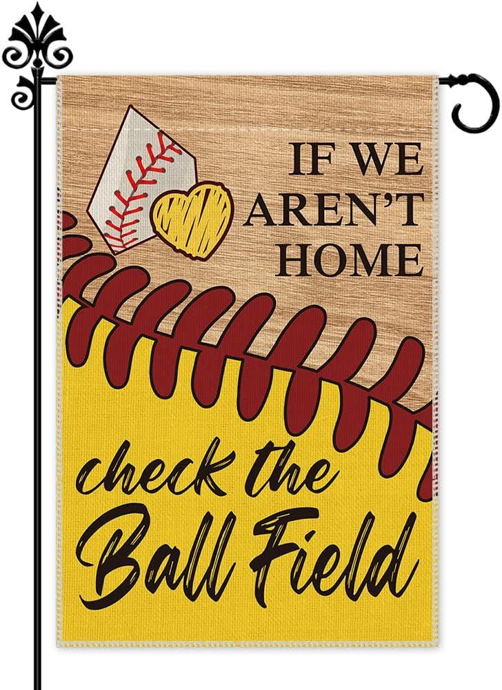 Hafhue If We Aren't Here Check The Ball Field Baseball Sport Garden Flags Outdoor Farmhouse Decorations Waterproof Double Sided Printing 12x18 In, Funny Gift for Baseball Lovers