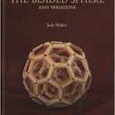 The Beaded Sphere And Variations - Beading In The Third Dimension by Judy Walker, Hardcover
