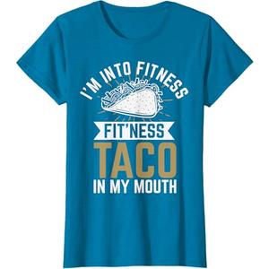 I'm into Fitness Fit'ness Taco in My Mouth T-Shirt (Blue, XS)