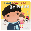 Children's Good Manners Board Books - Jalen Makes a Friend, Felicia Learns  to Be Polite