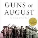 The Guns of August (Modern Library 100 Best Nonfiction Books)