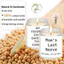 2 x Gifts for Mom from Daughter Son, Best Mom Gifts, Funny Birthday Gifts for Mom, Mothers Day, Christmas Day, Cool Thanksgiving Gifts for Mom Stepmother Adoptive Mother, Mom's Last Nerve Candle(14oz)