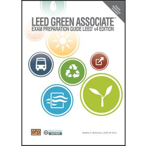 LEED Green Associate Exam Preparation Guide
