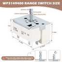 3148954 3148953 3148951 3149400 Range Burner Infinite Control Switch Replacement for Whirlpool Range Switch WP3149400 WP3148954 WP3148953 WP3148951 311858 311859 336989 PS336886 AP3029710 AP3095444