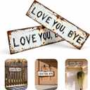 Love You Bye Vintage Metal Wall Sign, 16×4 Inch Aluminum Rustic Wall Plaque, Retro Greenery Style Farmhouse Wall Art, Hanging Decor for Hallway Door Kitchen Bar Bedroom Office, Housewarming Gift (2pcs)