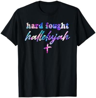 Hard Fought Hallelujah Christian T-Shirt 3X