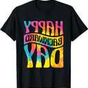 Happy Backward Day and Backward Reversed Day T-Shirt, Size 4XL
