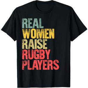 Proud Mom Shirt Real Women Raise Rugby Players Gift T-Shirt Small