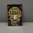 Please Be Mindful of the Energy You Bring Retro Tin Sign Spiritual Decor For Spiritual Decor Lovers Yoga Meditation Enthusiasts Home Yoga Room Metal Wall Art 12x16inch