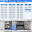 UPGRADED W10861000 W10620296 WDT730PAHZ0 KDTE104ESS4 WDT970SAHZ0 WDT750SAHZ0 Dishwasher Detergent Dispenser Compatible With Whirlpool Maytag Kitchenaid Dishwasher Soap Dispenser Replacement Parts