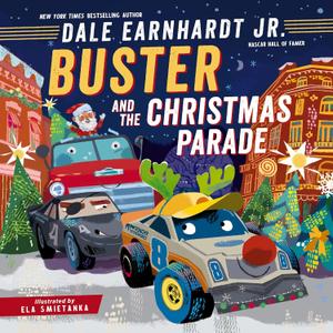 Buster and the Christmas Parade (Buster the Race Car) Hardcover – Picture Book, October 1, 2024