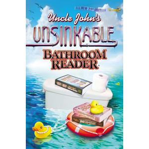 Uncle John's Unsinkable Bathroom Reader (Uncle John's Bathroom Reader Annual)