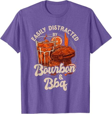 Easily Distracted by Bourbon and BBQ T-Shirt (Small, Purple Heather)