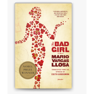 The Bad Girl: A Novel