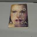 The Good Girl: A Psychological Thriller of Abductions, Emotional Entanglements and Dark Family Secrets