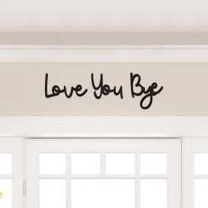Dripykiaa Love You Bye Wood Sign Home Decor Boho Decor Wall Decor Express Love and Warm for Your Family Lovers Wall Art Gift Hallway Entryway Door Valentine Decorations for Home (21.6", Black)