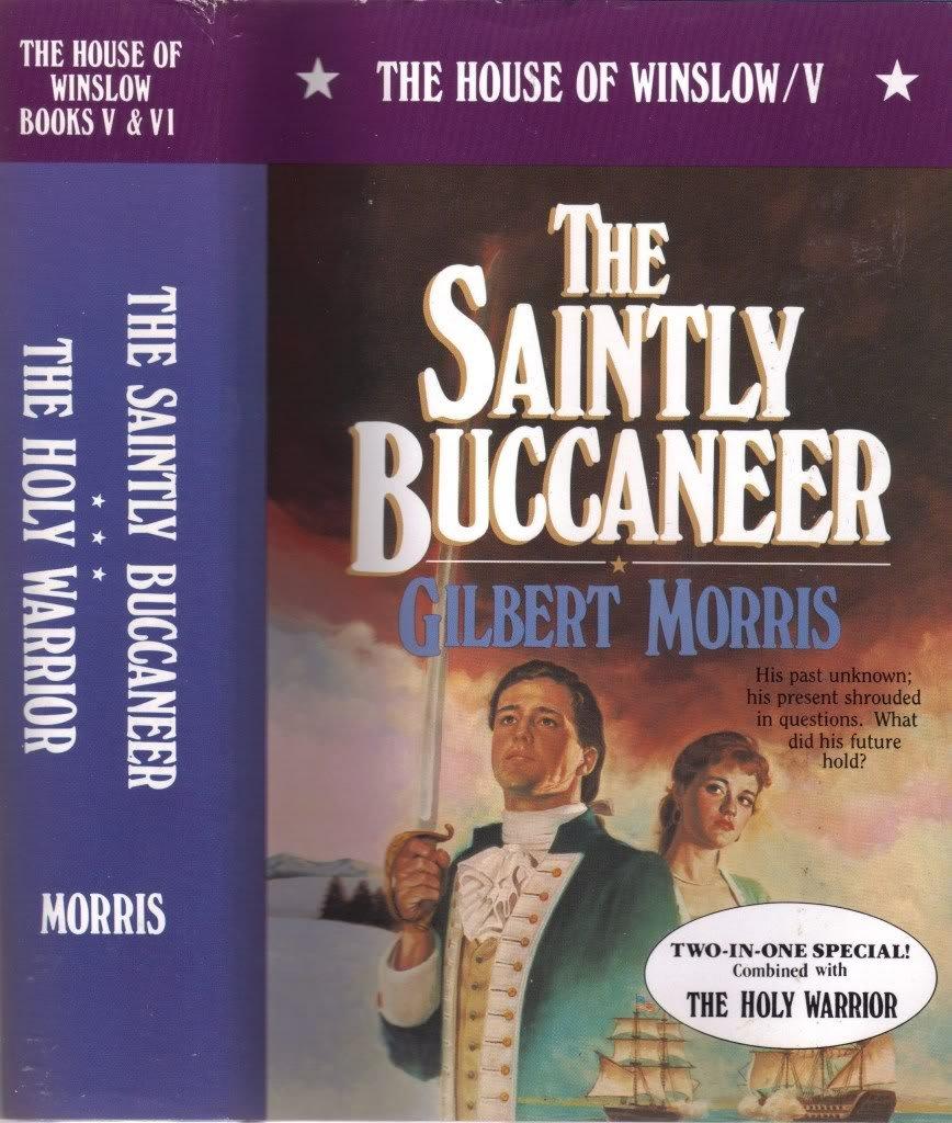 The Saintly Buccaneer (The House of Winslow #5)