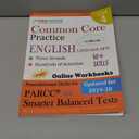 Common Core Practice - 4th Grade English Language Arts: Workbooks to Prepare for the PARCC or Smarter Balanced Test: CCSS Aligned