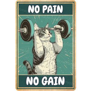 Metal Tin Sign Cat No Pain No Gain Gym Sign Vintage Metal Signs Retro Aluminum Tin Sign for Gym Door Home Bar Cafe Decor 8x12 Inch