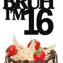 Bruh I'm 16 Cake Topper,Double-Sided Glitter Black 16th Birthday Cake Topper,Funny 16th Birthday Party Decorations for Boys Girls 16 Year Old,Sweet Sixteen,Happy 16th Birthday Supplies Decor Ideas
