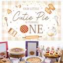 Cutie Pie 1st Birthday Decoration Our Little Cutie Pie is Turning One Backdrop 3 * 5 ft Pie First Birthday Banner Decorations Sweet as Pie First Birthday Decoration for First Bday Supplies