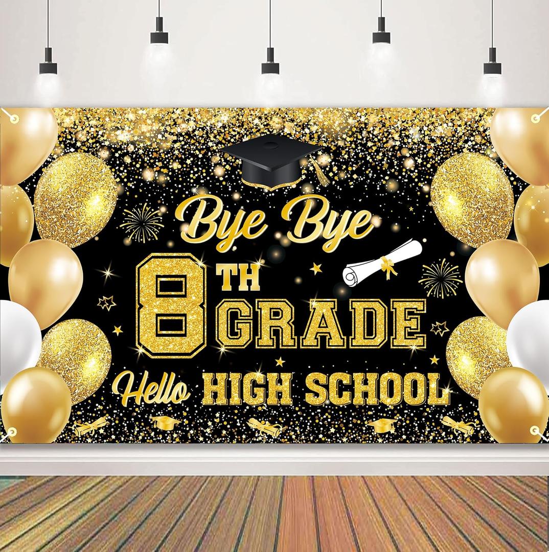 Bye Bye 8TH Grade Hello High School Backdrop Large Size 8TH Grade Graduate Banner for 8TH Grade Graduation Party Decorations Supplies