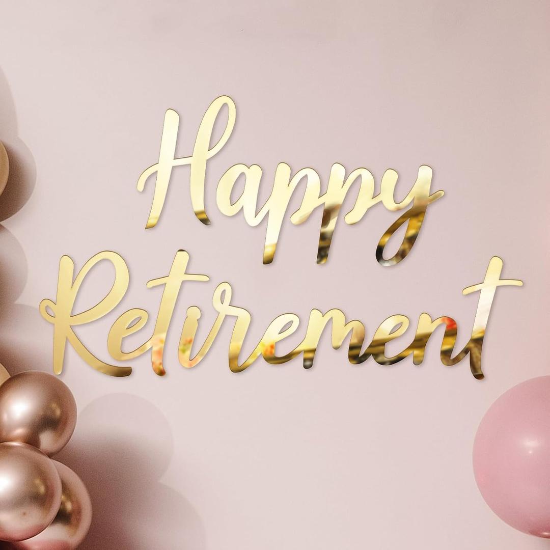 Novabright 20 Inches Gold Happy Retirement Acrylic Mirror Decal Letter Sticker for Arch Backdrop Gold Retirement Decorations, Arch Party Sign Wall Decor for Women/Men, Peel Off the Acrylic Film