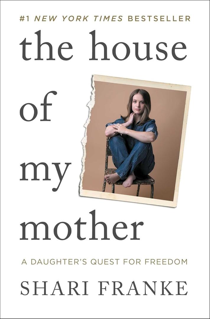 Shari Franke: The House of My Mother and the Fight for FreedomA Daughter's Search for Healing and Truth